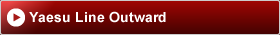 Yaesu Line Outward