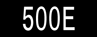 500E