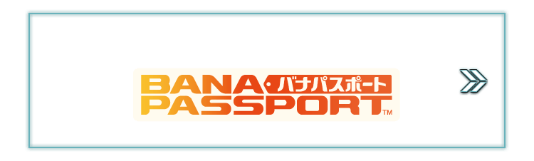 Click here for details BANAPASSPORT